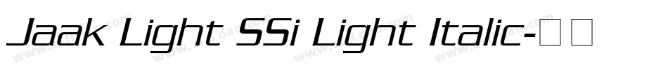 Jaak Light SSi Light Italic字体转换
